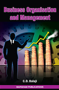 Business Organisation and Management - C.D. Balaji