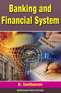 Banking & Financial System - B. Santhanam