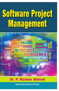 Software Project Management - Dr. P. Rizwan Ahmed