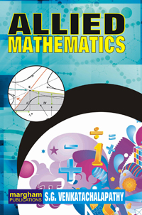 Allied Mathematics (for B.Sc. for all Indian Universities in Single Volume) - S.G. Venkatachalapathy