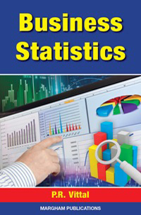 Business Statistics (for B.C.S., Madras, B.Com. Bharathiar, Bharathidasan, MK) - P.R. Vittal