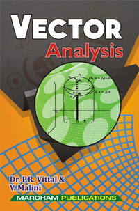 Vector Analysis (for all Indian Universities) - P.R.Vittal & V.Malini