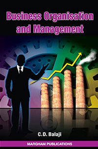 Business Organisation and Management - C.D. Balaji Business Organisation and Management - C.D. Balaji
