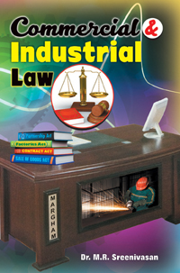 Commerical and Industrial Law - Dr. M.R. Sreenivasan