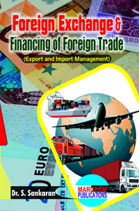 Foreign Exchange & Financing of Foreign Trade - Dr. S. Sankaran