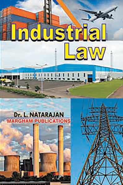 Industrial Law – Dr. L. Natarajan