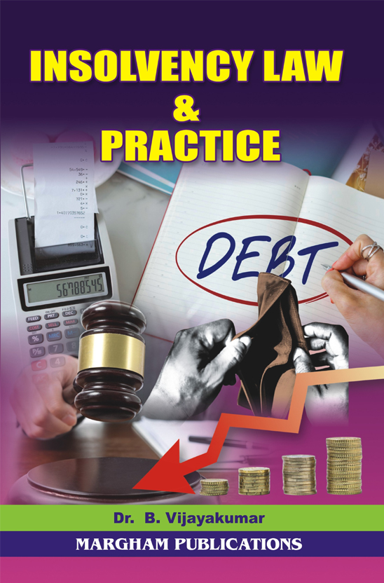 Insolvency Law & Practice – Dr. B. Vijayakumar 