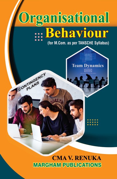 Organisational Behaviour (for M.Com) (As per TANSCHE Syllabus) - CMA V. Renuka
