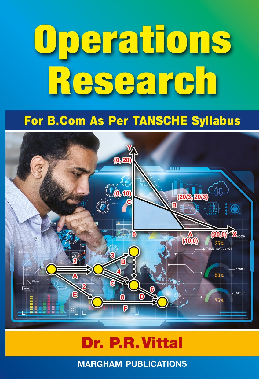 Operations Research (For B.Com as per TANSCHE Syllabus) – Dr. P.R. Vittal