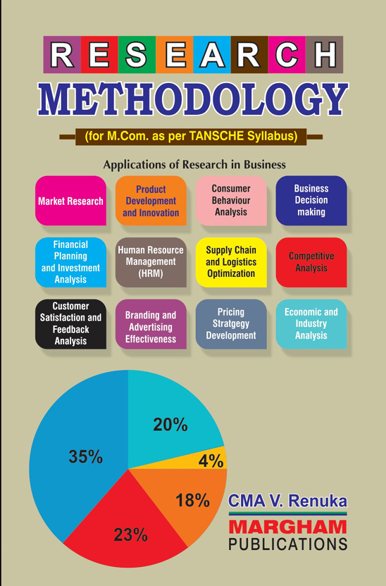 Research methodology – (for M.Com. As per TANSCHE syllabus) - by CMA V. Renuka