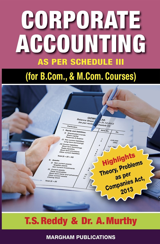 Corporate Accounting Volume I (As per Schedule III) – T.S. Reddy & Dr. A. Murthy