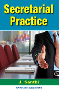 Secretarial Practice - J. Santhi