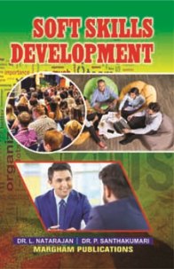 Soft Skills Development - Dr. L. Natarajan & Dr. P. Santhakumari